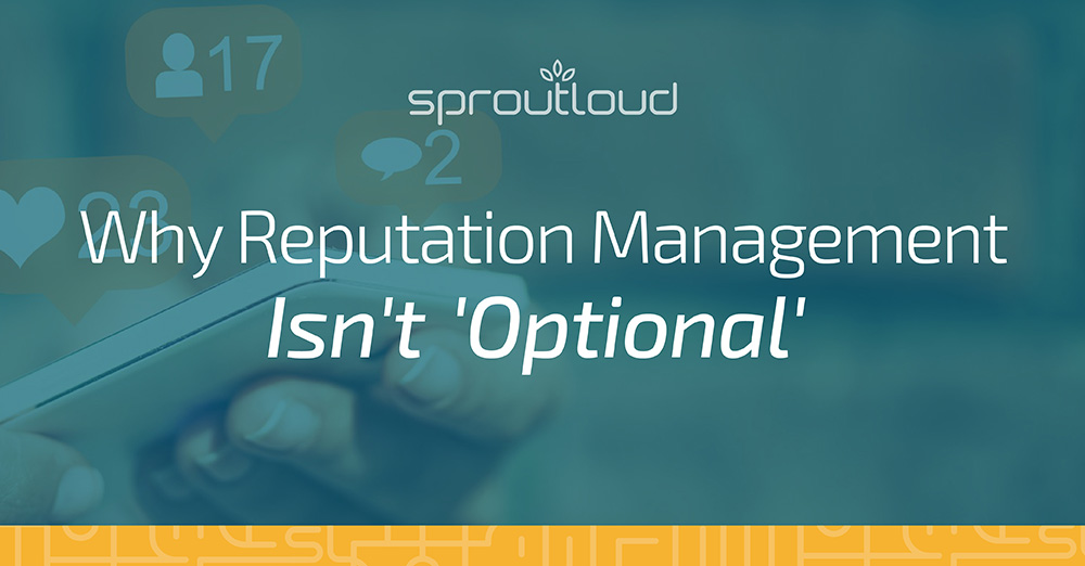 Why Reputation Management Isn't Optional