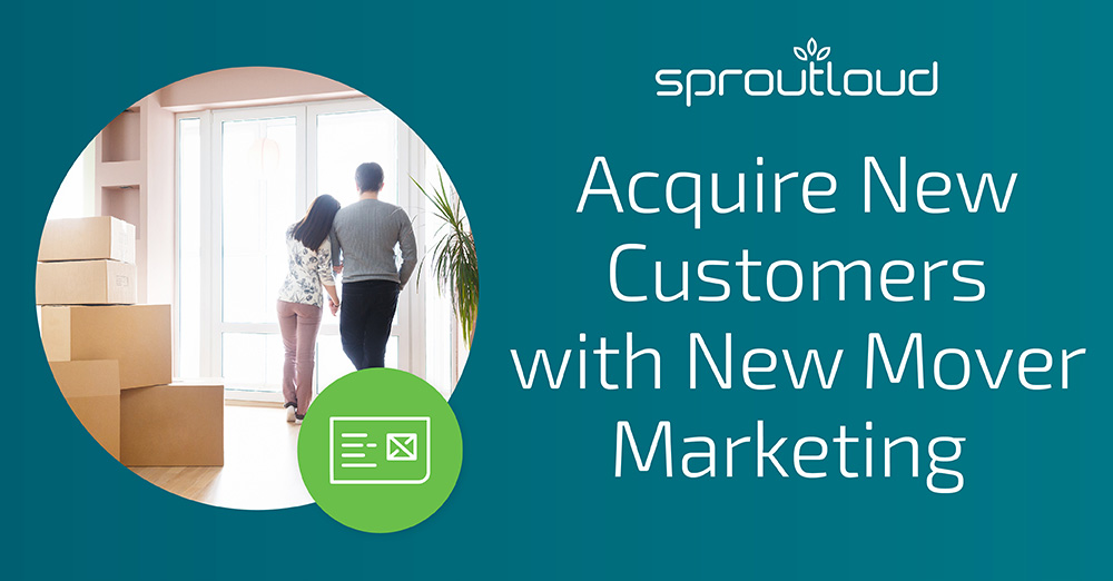 Acquire New Customers with New Mover Marketing