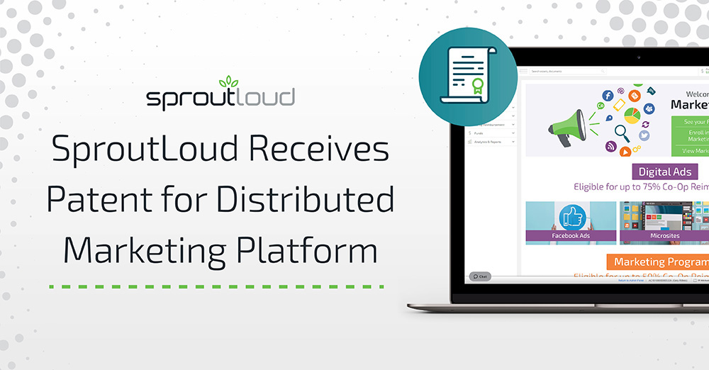 SproutLoud Receives Patent for Distributed Marketing Platform
