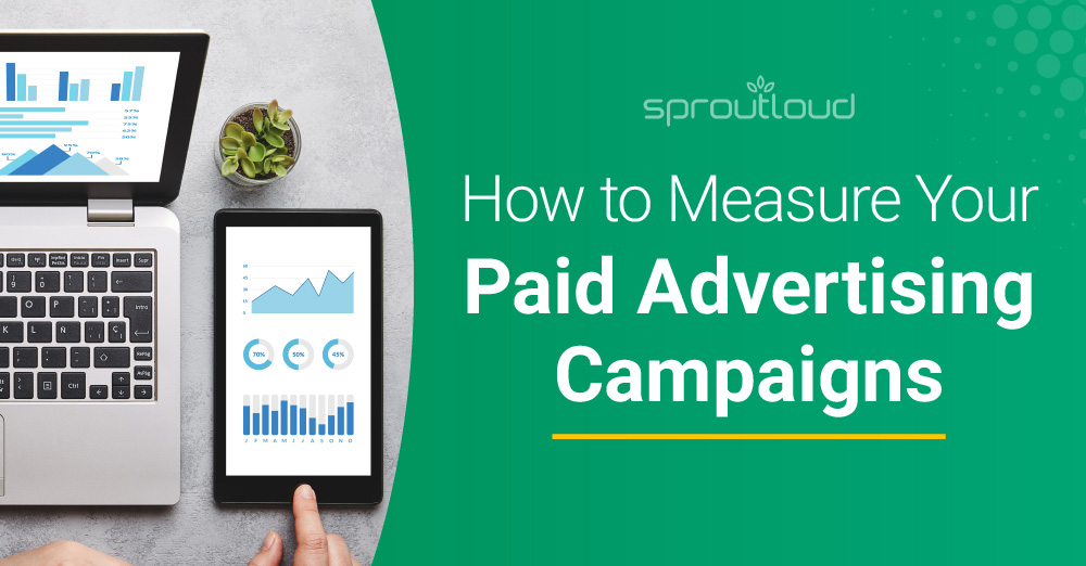 How to Measure Your Paid Advertising Campaigns