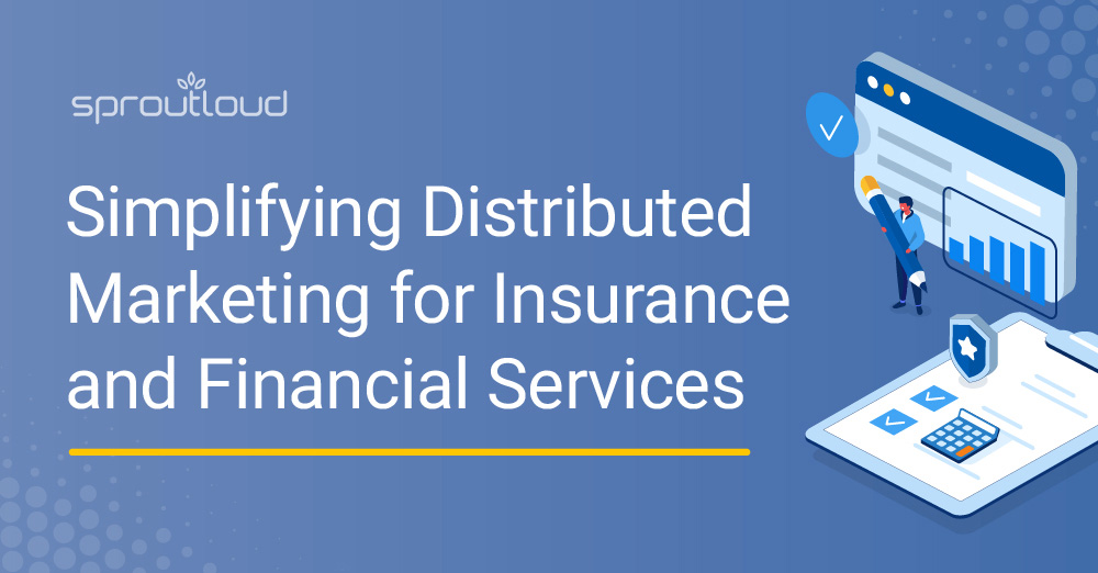 Simplifying Distributed Marketing for Insurance and Financial Services