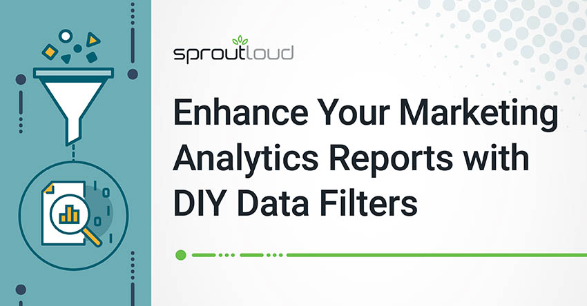 Enhance Your Marketing Analytics Reports with DIY Data Filters