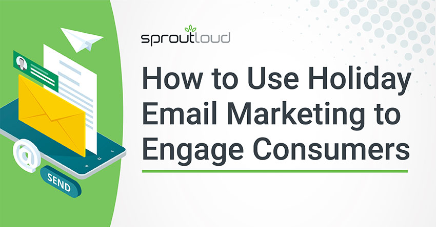 How to Use Holiday Email Marketing to Engage Consumers