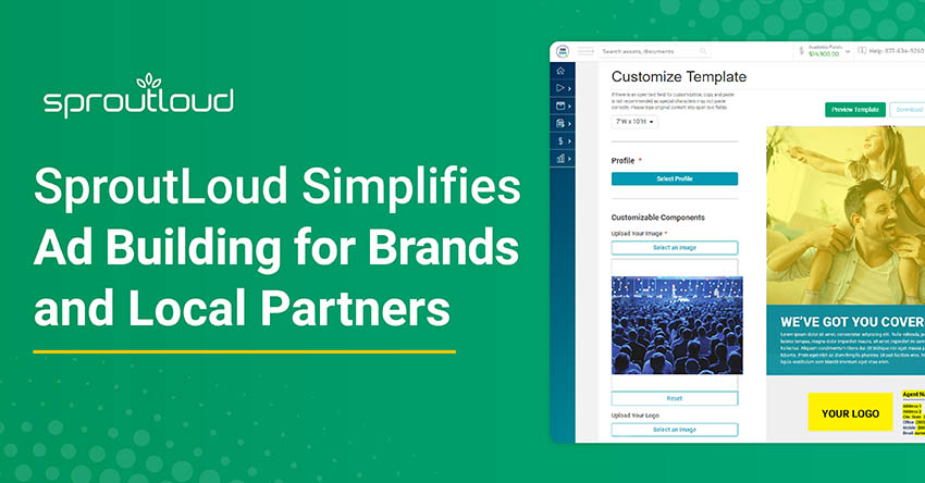SproutLoud Simplifies Ad Building for Brands and Partners