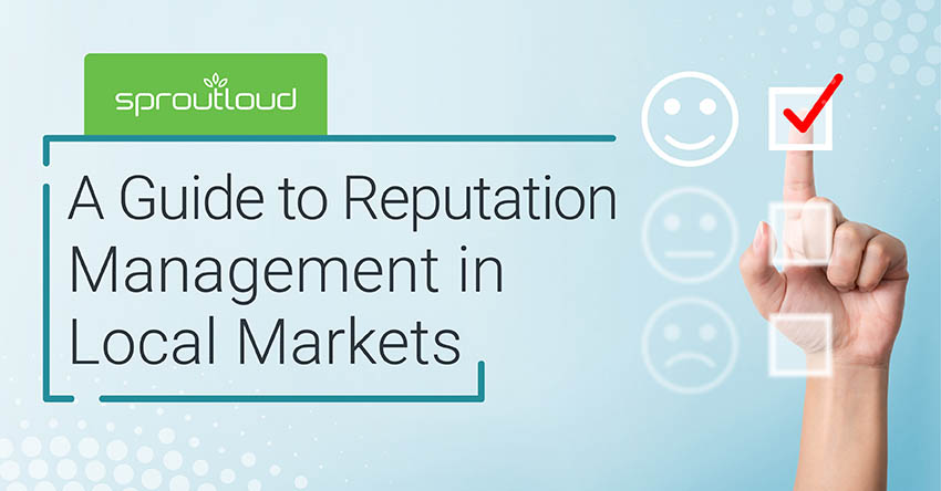 A Guide to Reputation Management in Local Markets