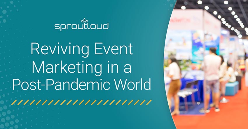Reviving Event Marketing in a Post-Pandemic World