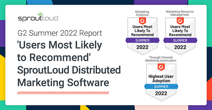 Users Most Likely to Recommend SproutLoud Distributed Marketing Software