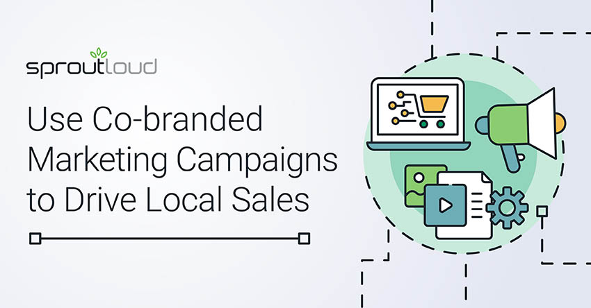 Use Co-branded Marketing Campaigns to Drive Local Sales